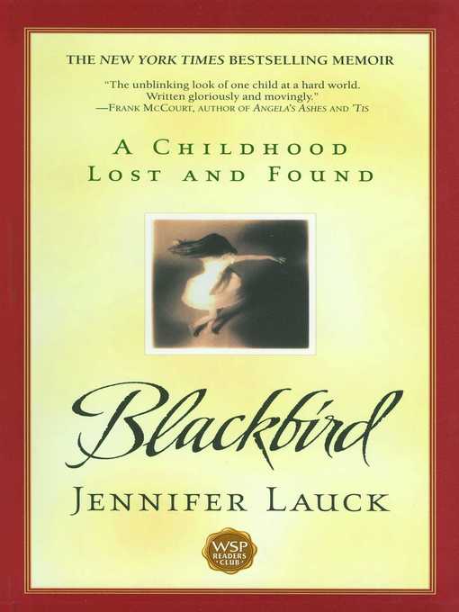 Title details for Blackbird by Jennifer Lauck - Wait list